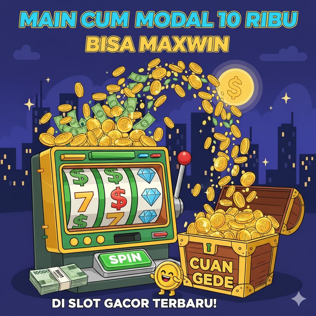 Main Cuma Modal 10 Ribu